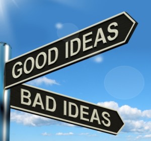 Good Ideas vs Bad Ideas